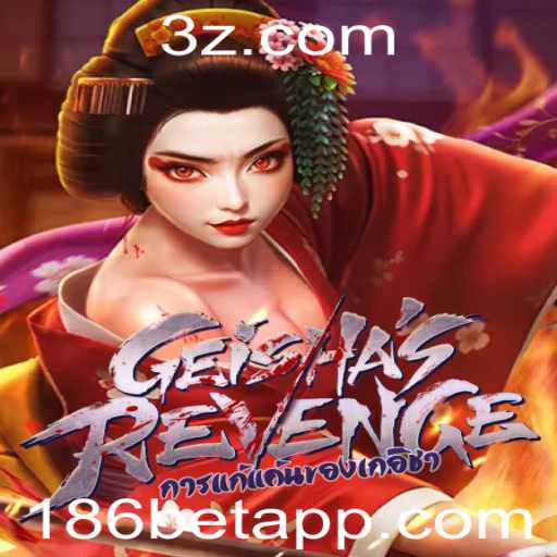 GeishasRevenge: Uma Imersão na História e Cultura com 186bet