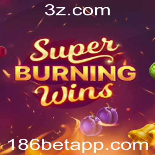 Explorando o Mundo de SuperBurningWins com 186bet
