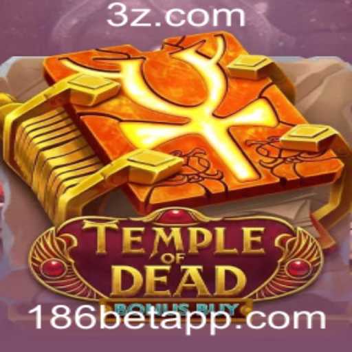 Explorando o Mundo Fascinante de Temple of Dead Bonus Buy no 186bet